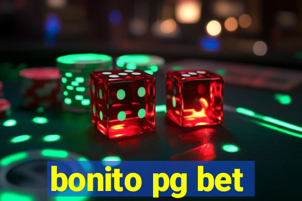 bonito pg bet
